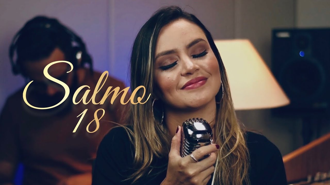 Gabriela de Sá - Salmo 18 [Vossas palavras, Senhor, são Espírito e Vida] [Novo]
