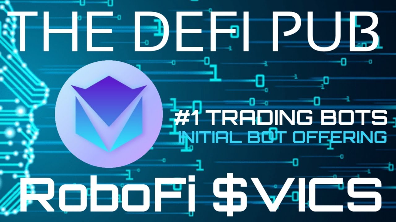 RoboFi - #1 DAO Crypto Trading Bot Ecosystem $VICS