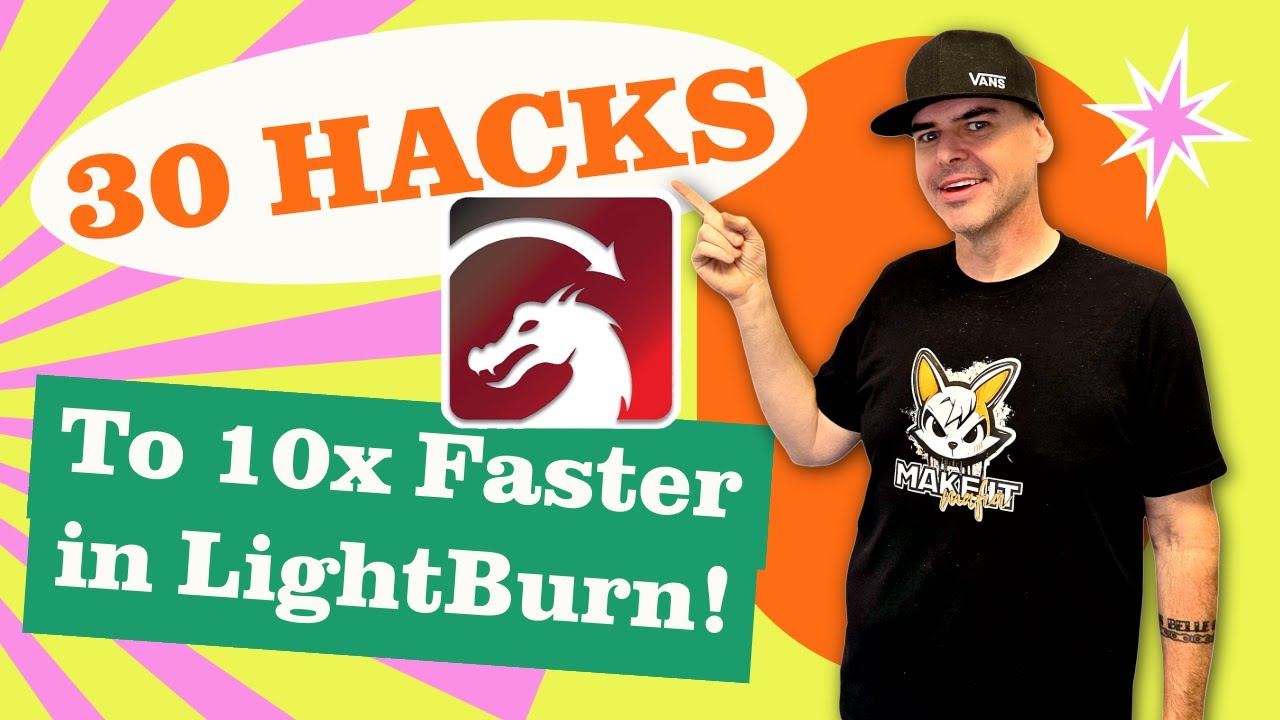 30 Lightburn Tricks You Wish You Knew Sooner!