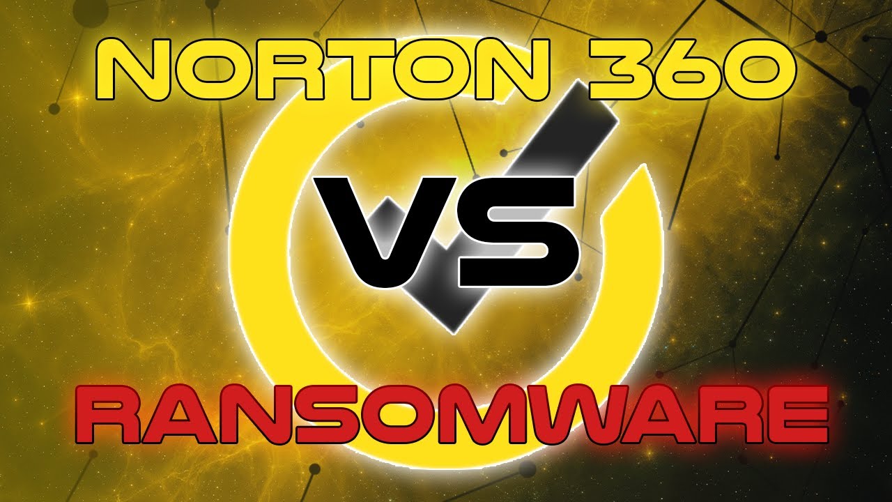 Norton 360 VS Ransomware