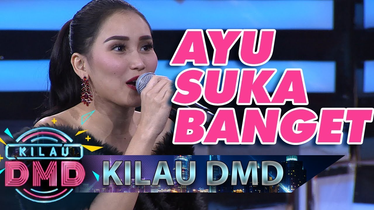 Dengar Lagu Ini, Reaksi Ayu Ting Ting Langsung Kaget! - Kilau DMD (24/4)