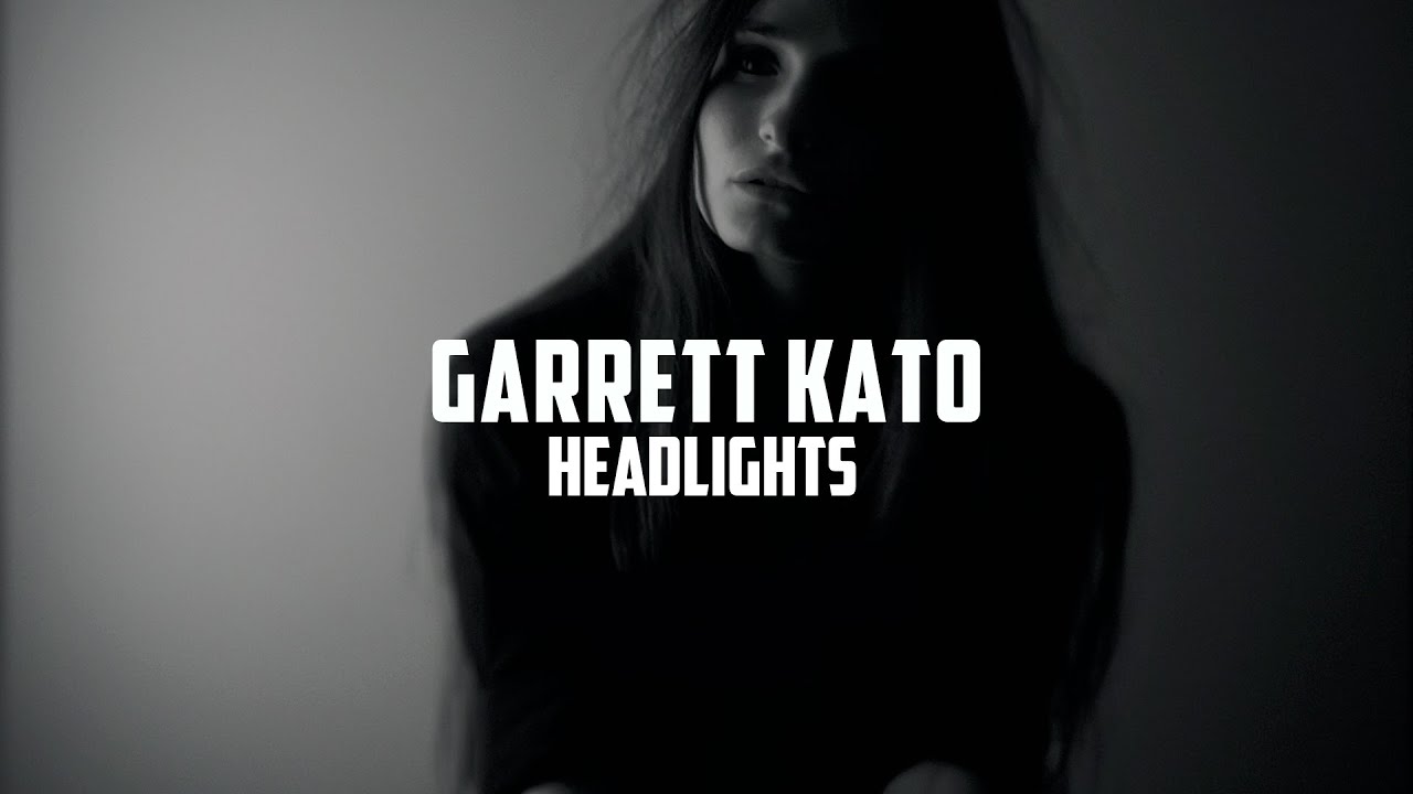 Garrett Kato - Headlights (Official Music Video)