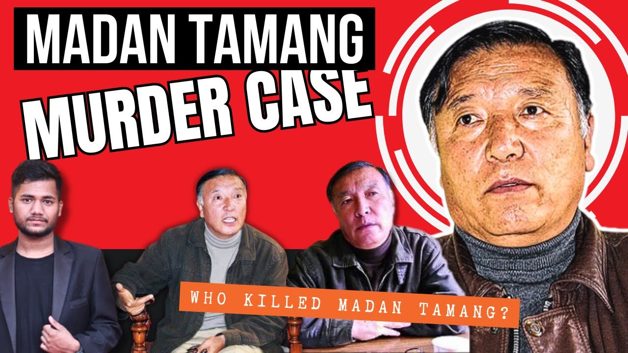 Madan Tamang Murder Mystery || Bimal Gurung || ABGL- GJM - GNLF - Darjeeling.