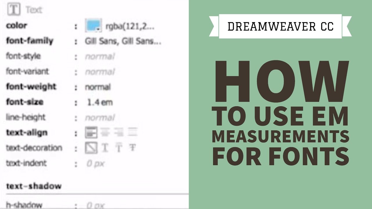 How to use Em measurements for fonts in Dreamweaver CC [20/34]