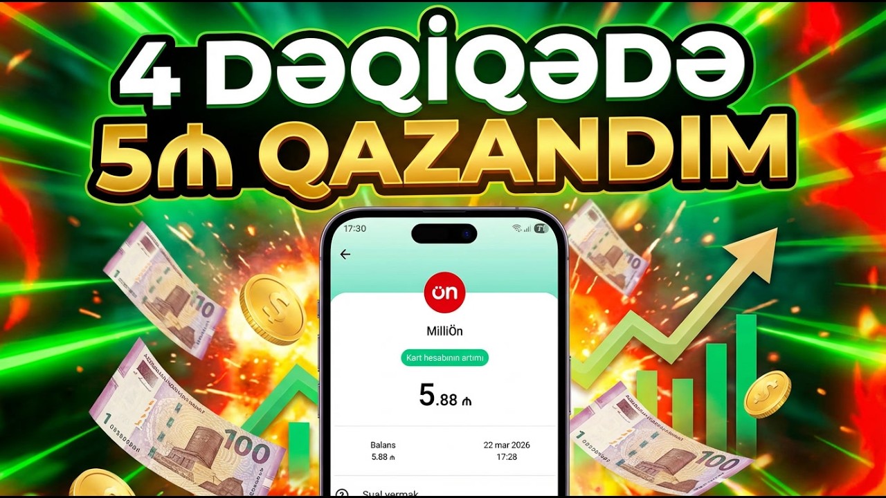 4 DƏQİQƏDƏ 5₼ QAZANDIM💰 | Telefonda Pul Qazan 2026