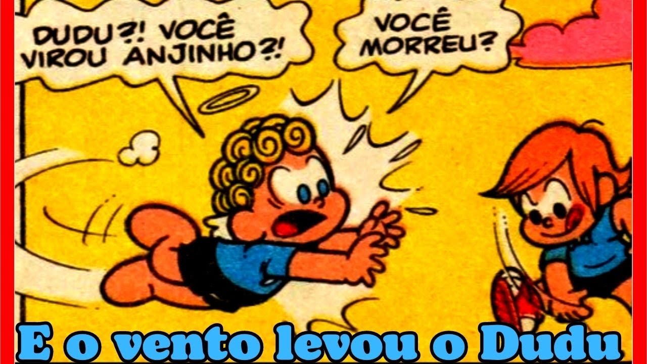 Dudu em-E o Vento Levou o Dudu-QUADRINHOS DA MÔNICA