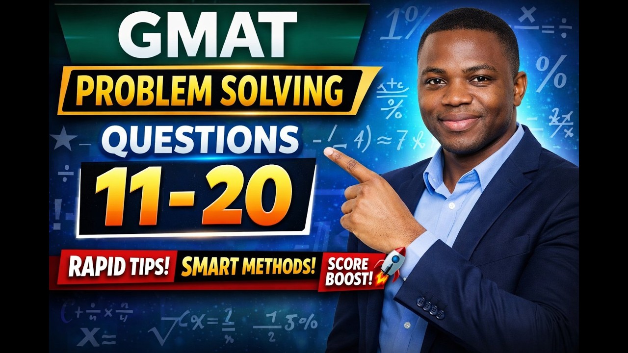 📌 GMAT Problem Solving Questions 11–20 | Fast & Clear Quant Breakdown 🚀