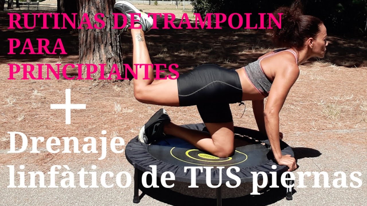 RUTINA DE TRAMPOLIN PARA PRINCIPIANTES. 20 MINUTOS QUEMANDO Y DRENANDO