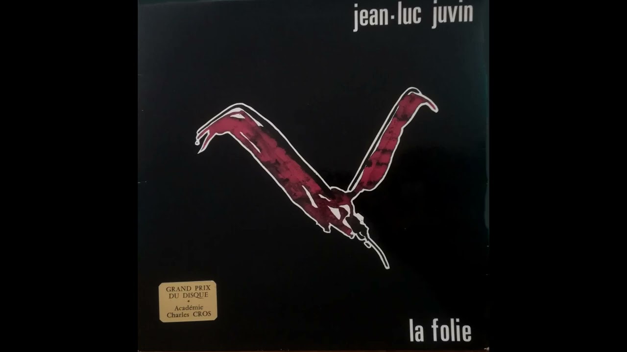 Jean Luc Juvin - La Folie (France, 1975)