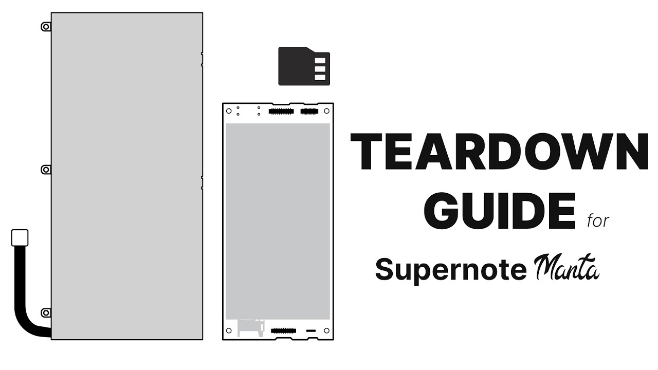 Battery, Motherboard & microSD Card Replacement Guide | Supernote Manta