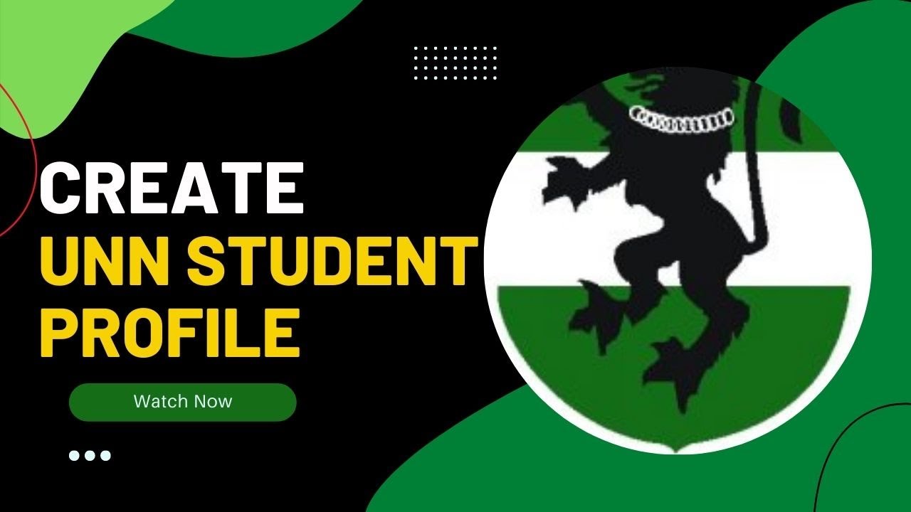 How to Create UNN Student Profile Portal