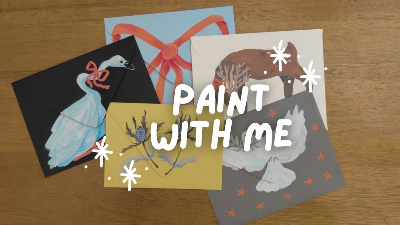 Paint With Me: A Cosy Envelope Art Session (Relaxing Video)