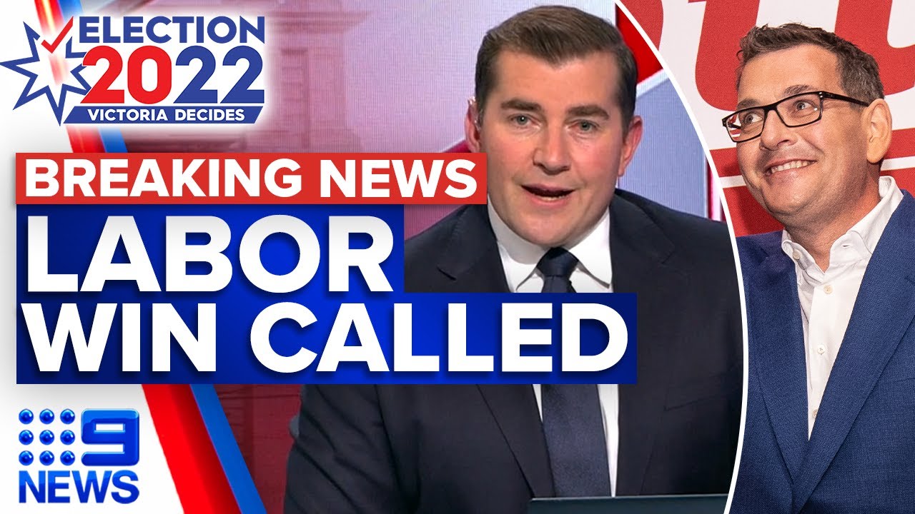 Nine calls Labor victory in Victorian election | 2022 Victoria Election | 9 News Australia