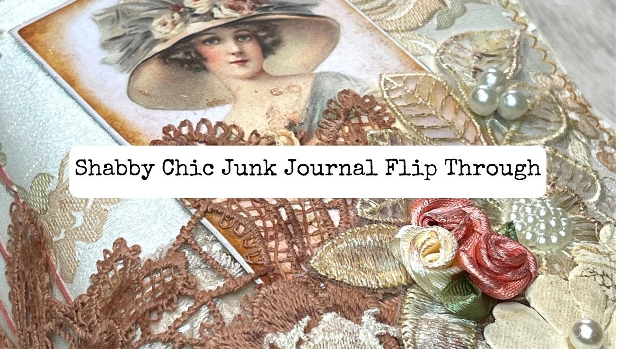 Shabby Chic Junk Journal Flip Through ASMR/No Music/No Talking