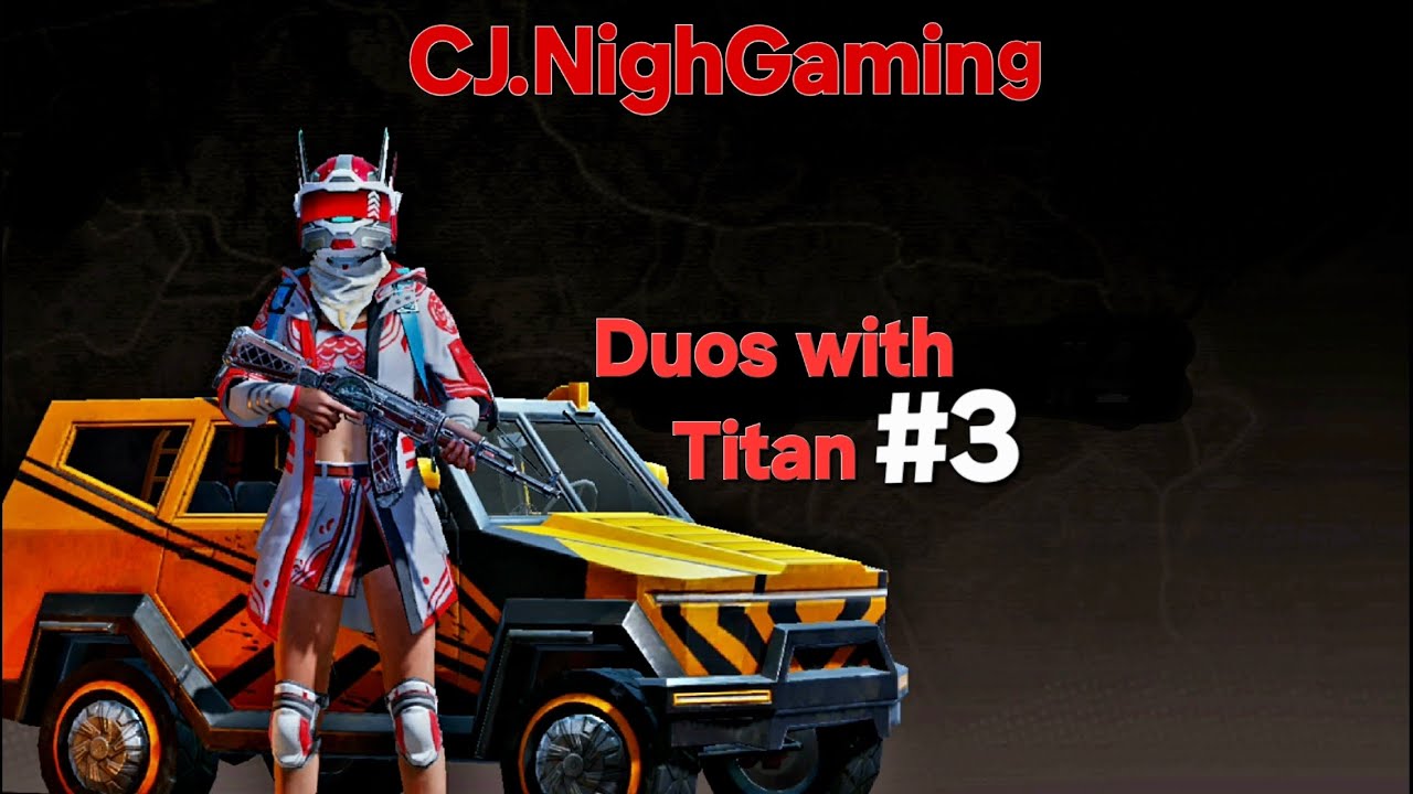 Duos with Titan #3