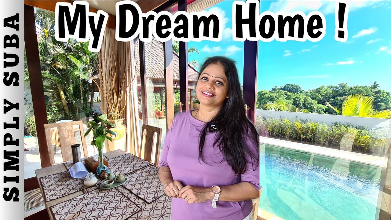 Luxury Villa Home Tour 🏠| நீண்ட நாள் கனவு இல்லம்| #simplysuba vlogs