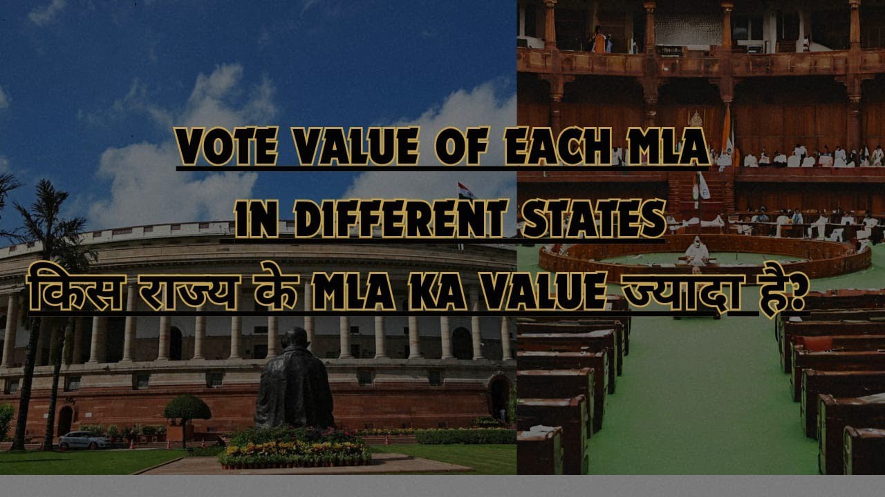 vote value of MLA in different states