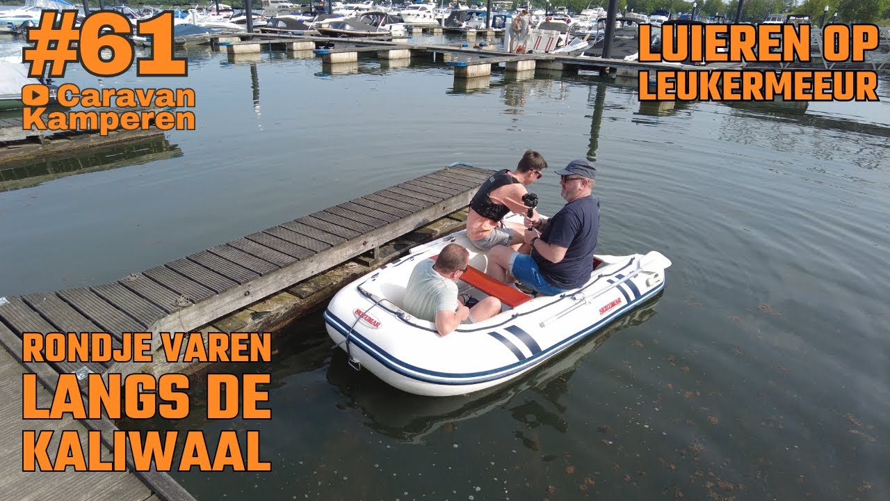 #vlog61Varen en luieren op Leukermeer