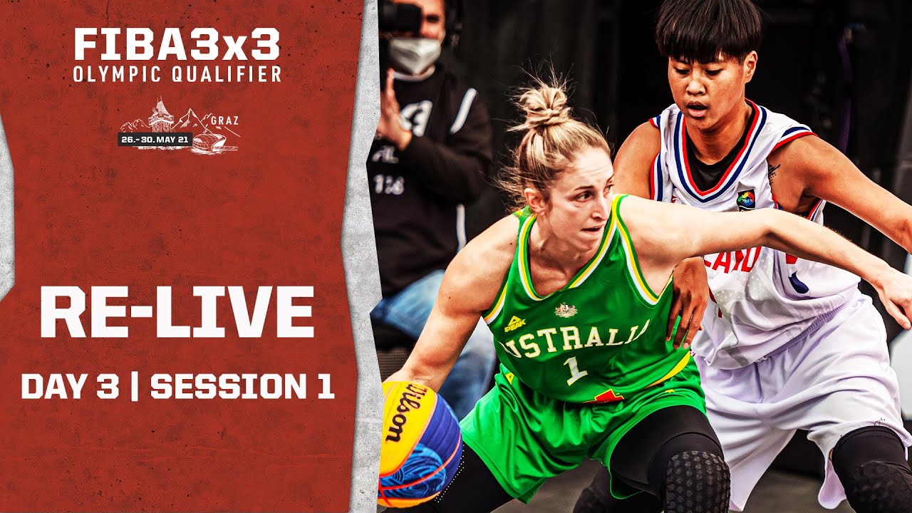 RE-LIVE - FIBA 3x3 Olympic Qualifying Tournament 2021 | Day 3 - Session 1 | 3x3 Basketball