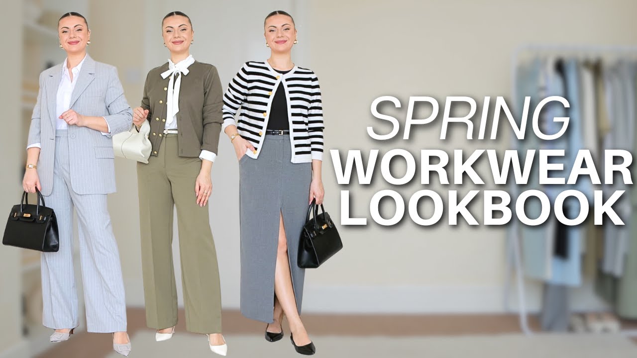 SPRING WORKWEAR LOOKBOOK | 22 CLASSIC & CHIC WORK OUTFITS