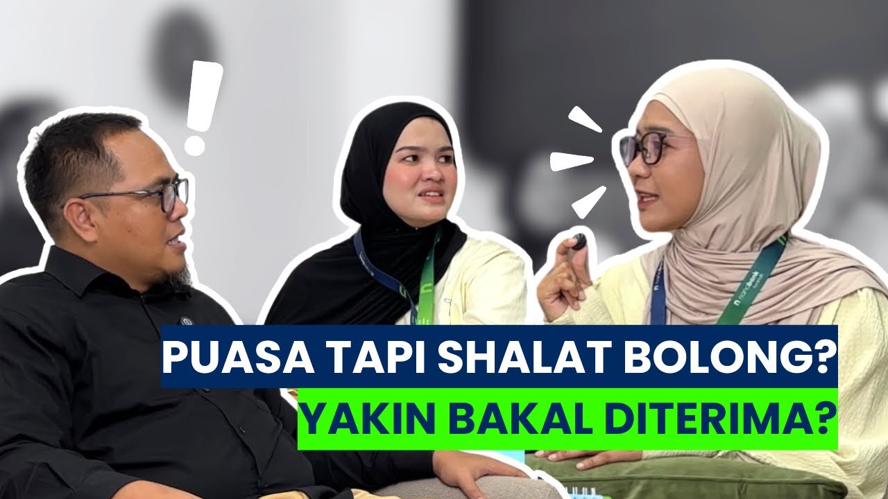 Puasa Tapi Shalat Bolong?! Yakin Bakal Di Terima? || Eps.3 Obrolan Abu-Abu