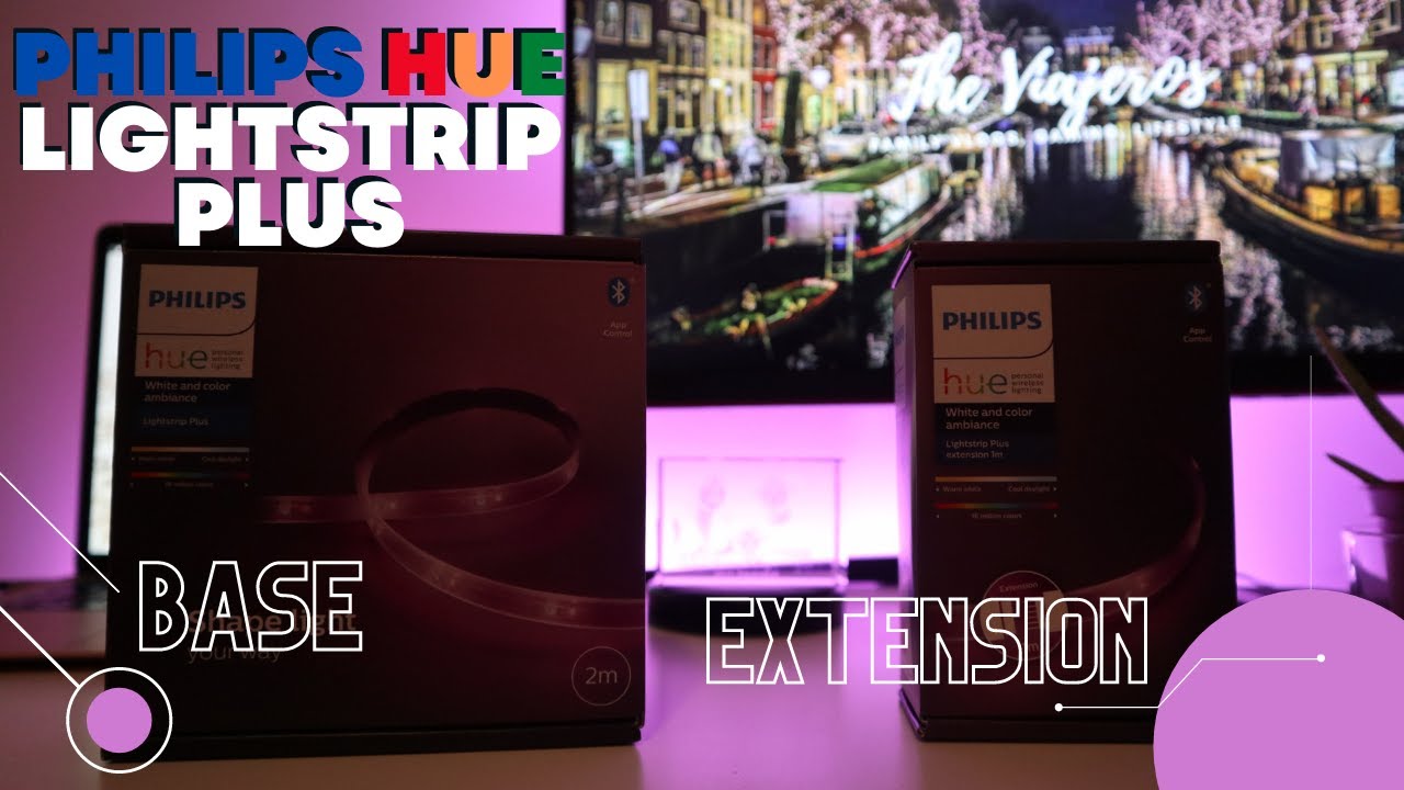 PHILIPS HUE LIGHTSTRIP PLUS BASE + EXTENSION UNBOXING, INSTALLATION & SETUP
