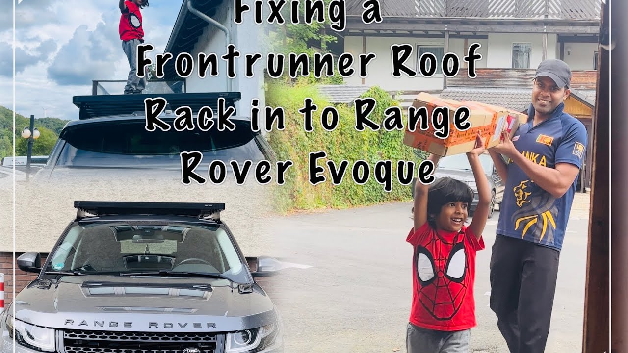 Frontrunner Slimline II Roof Rack Ranger Rover Evoque - Unboxing and Installing