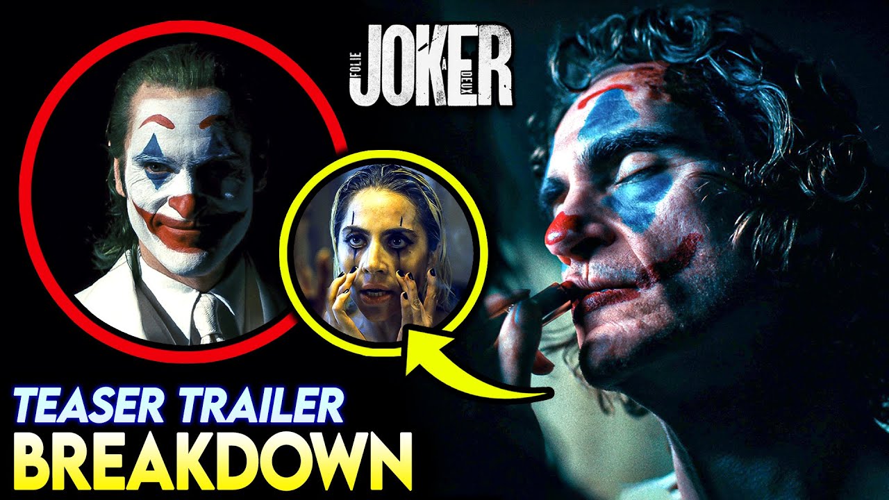 JOKER 2: Folie &agrave; Deux Trailer Breakdown - Harley Quinn Explained, Plot Details & Easter Eggs!
