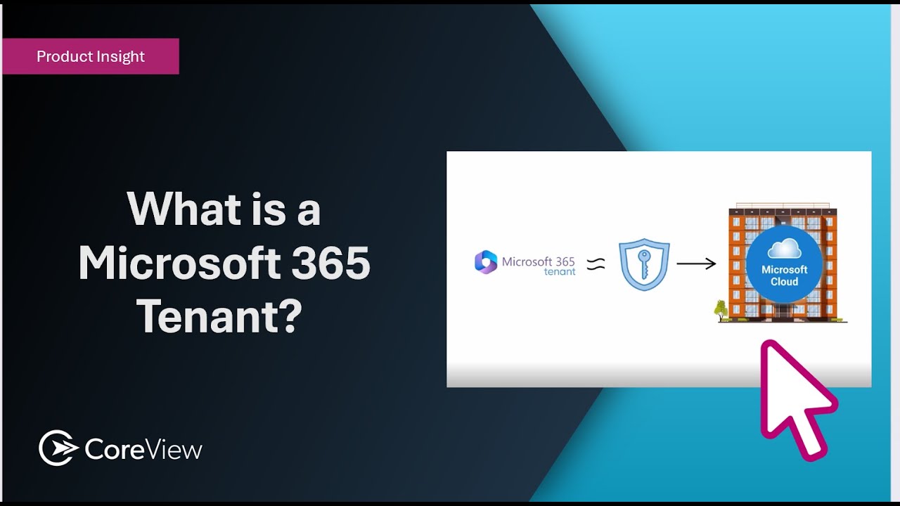 What is a Microsoft 365 Tenant?