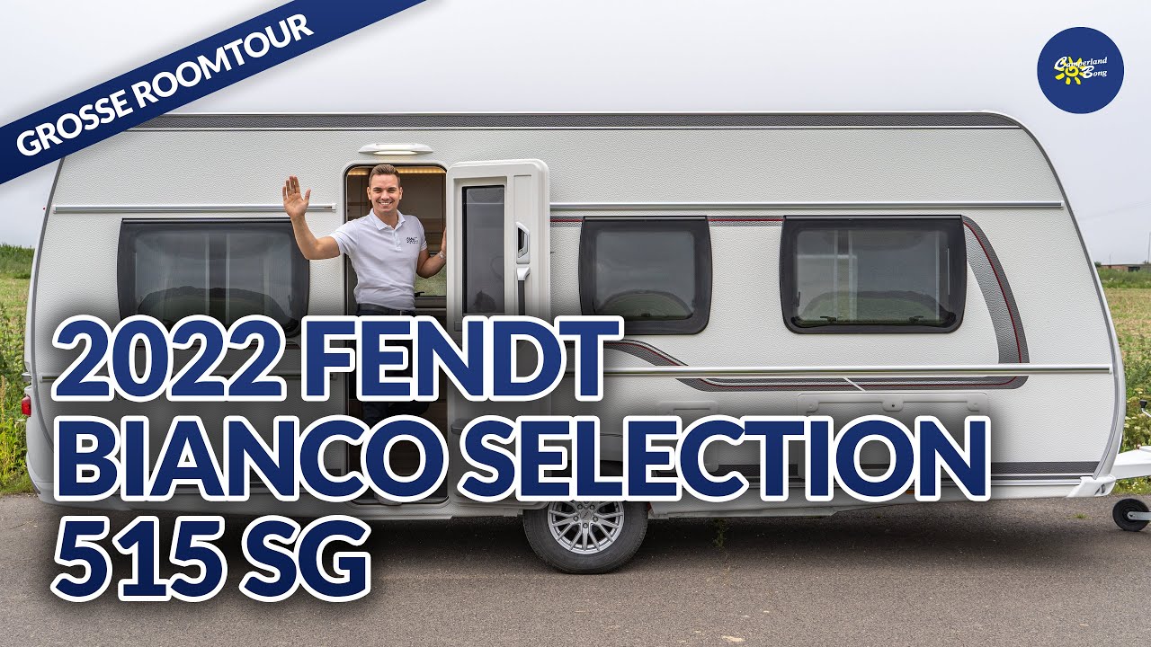 2022 Fendt Bianco Selection 515 SG | Caravan | Test & Kaufberatung  - Camperland Bong