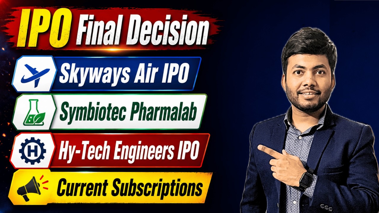IPO Final Decision | Symbiotec Pharmalabs IPO | Skyways air Services IPO | Hy-Tech Engineers IPO