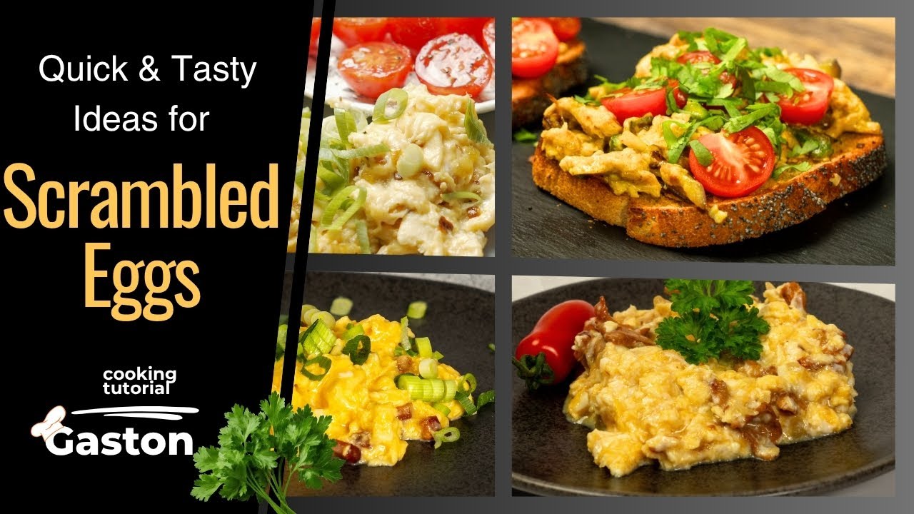The Best 4 Scrambled Egg Ideas for Breakfast Lovers