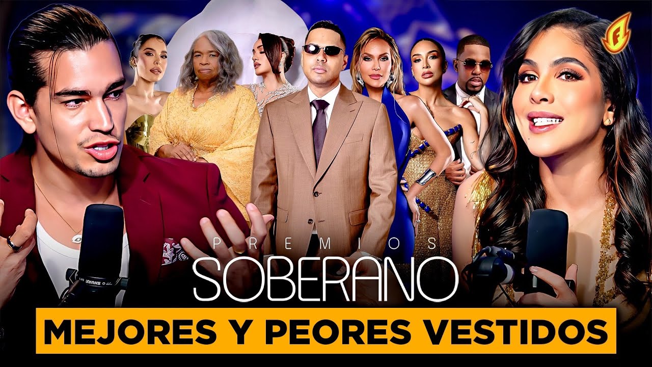 MEJORES Y PEORES VESTIDOS DE PREMIOS DE PREMIOS SOBERANO 2026