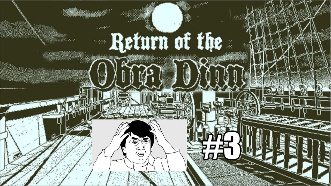 Easily confused plays Return of the Obra Dinn p3