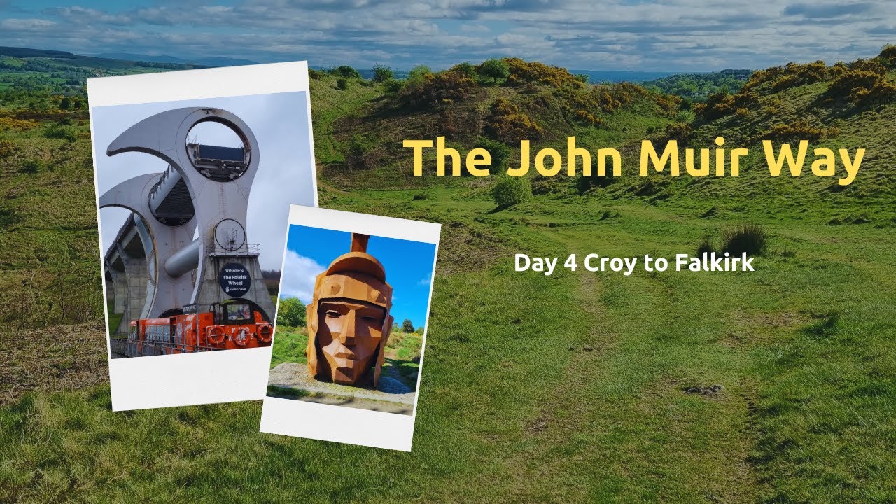 Walking Across Scotland | The John Muir Way | Croy to Falkirk