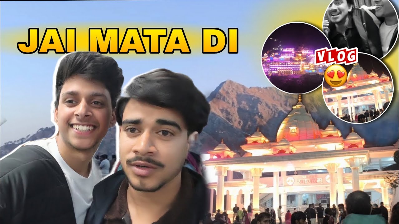 Sare bolo JAI MATA DI ❤ || Vaishnoo Devi Vlog 😇