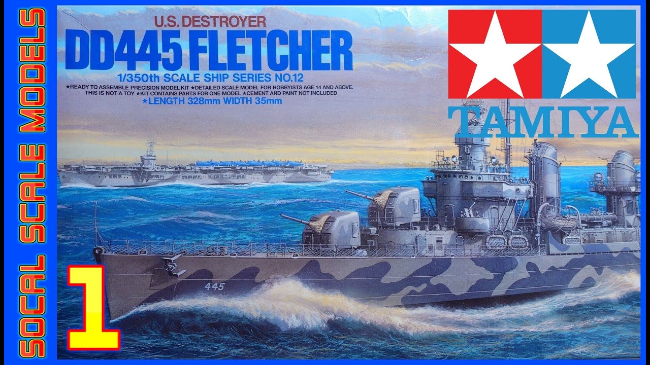Tamiya 1/350 DD445 Fletcher Destroyer Build | PART 1