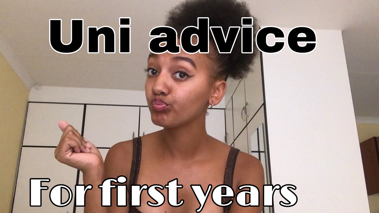 First Year University Advice| Things I Wished Someone Told Me| Namibian YouTuber| Miss Walker