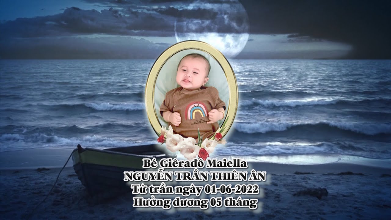 Tang Lễ bé Giêrađô Maiella Nguyễn Trần Thiên Ân 01/06/2022