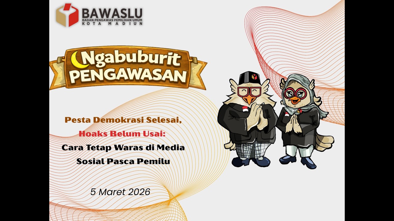 Ngabuburit Pengawasan Bawaslu Kota Madiun (daring) - 5 Maret 2026
