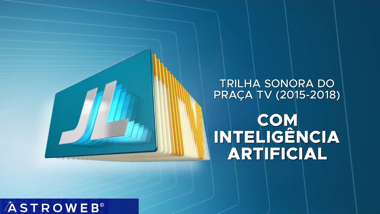 Trilha sonora do Praça TV (2015-2018) - Recomposto no "SUNO AI"