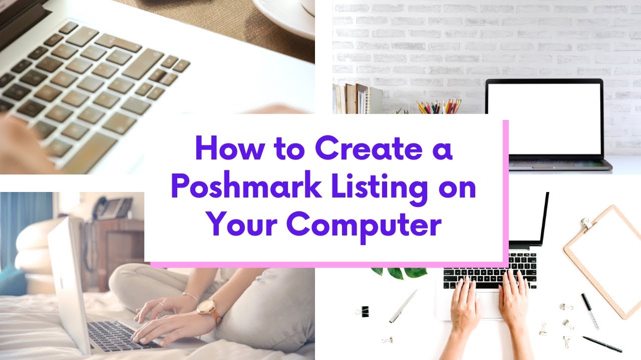 How to List on Poshmark From Your Computer