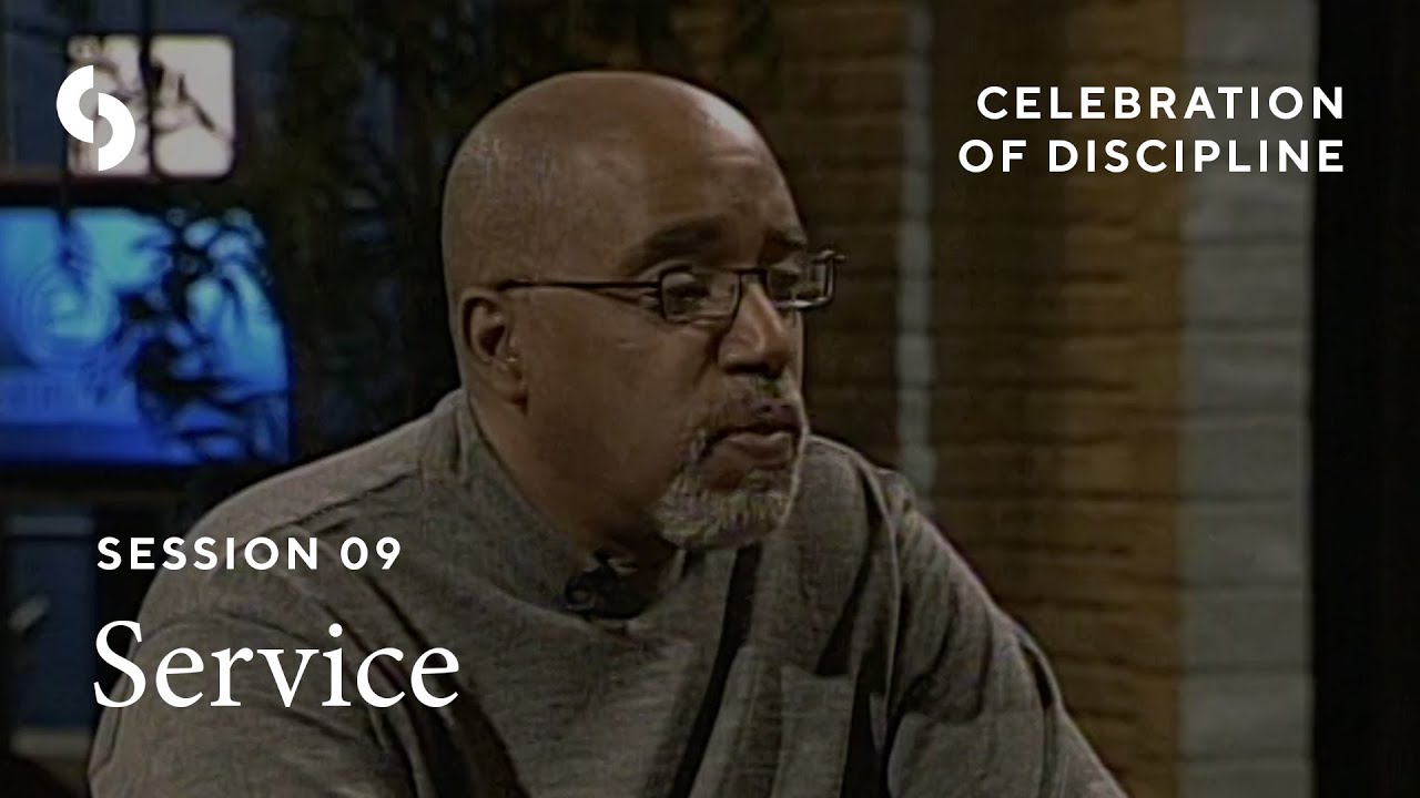 Celebrations of Discipline 09 Service