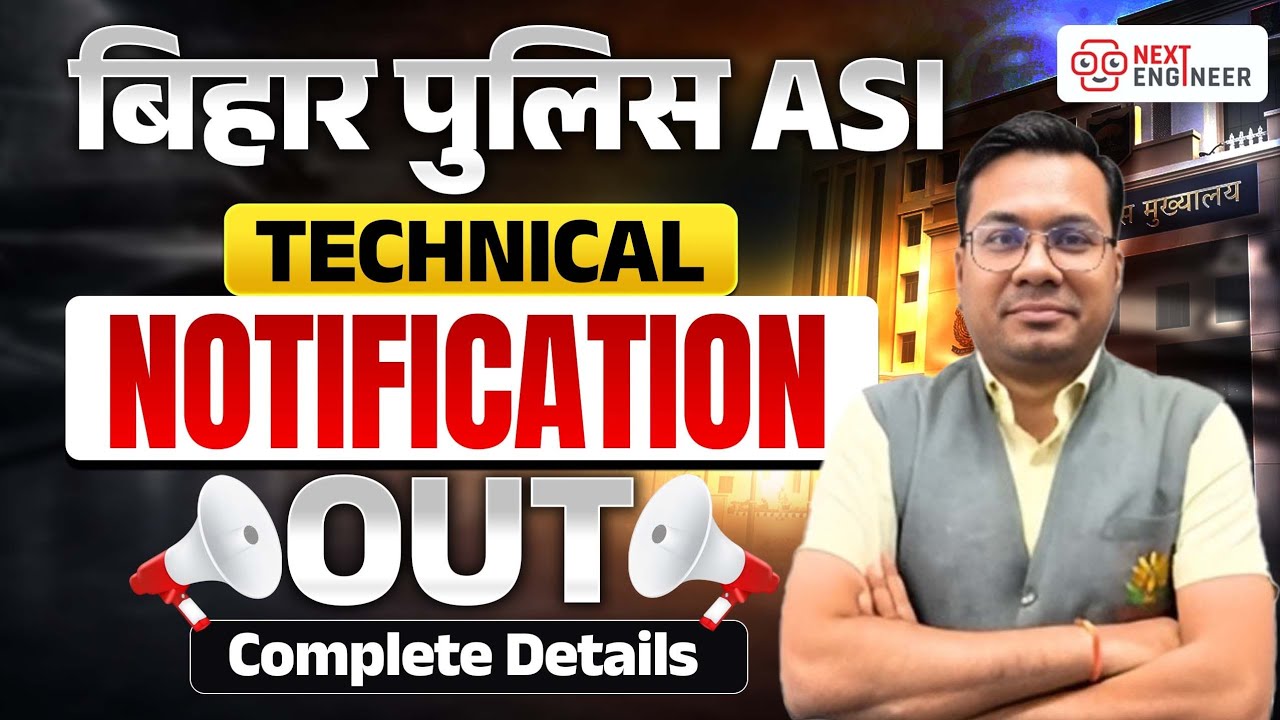 Bihar Police ASI Technical Recruitment 2026 | Notification Out | Complete Details By Pankaj Garg Sir