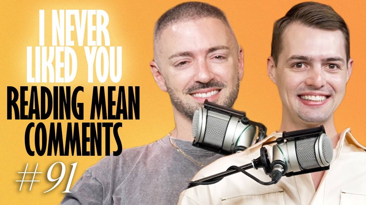 Reading Mean Comments - Matteo Lane & Nick Smith - I Never Liked You 91