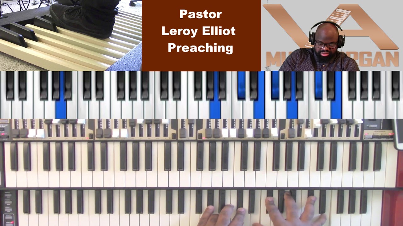 Pastor Leroy Elliot Preaching