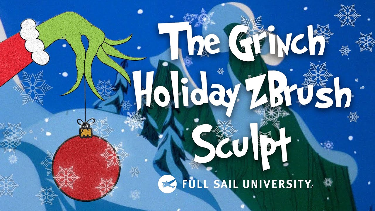 Sculpting The Grinch in ZBrush | Full Sail University