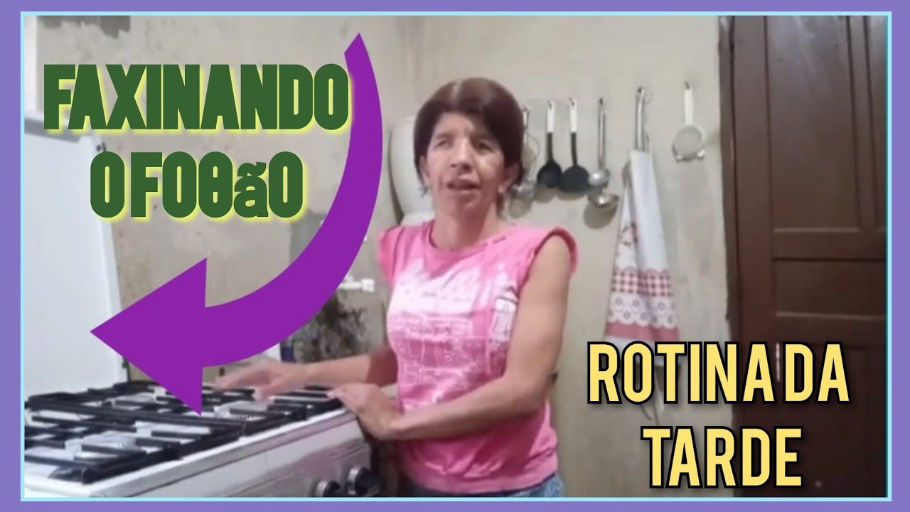 Vlog De Dona De Casa  Faxina na Fogão 