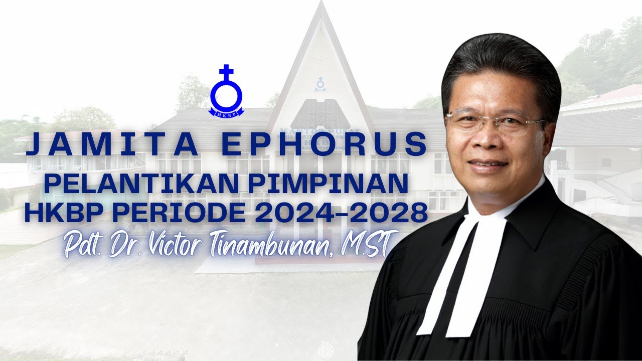 JAMITA EPHORUS HKBP - Pdt. Dr. Victor Tinambunan
