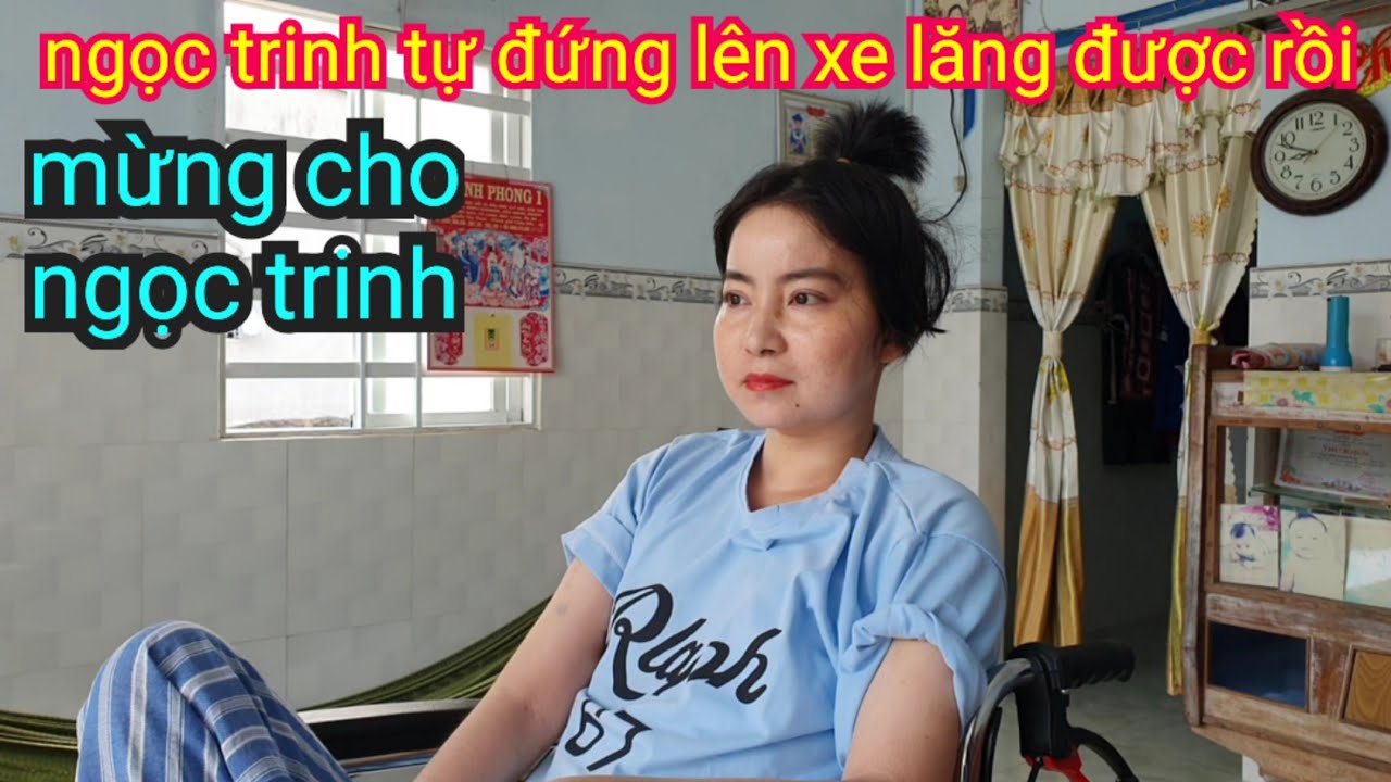 Mừng Quá NGỌC TRINH đã tự đứng lên được rồi nhưng còn hơi yếu